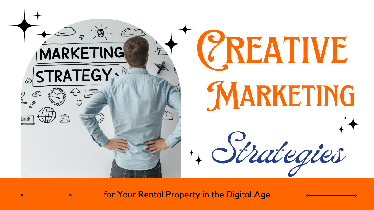 Creative Marketing Strategies for Your Phoenix Rental Property in the Digital Age